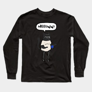 Meeooow!!! Happy Halloween! Long Sleeve T-Shirt